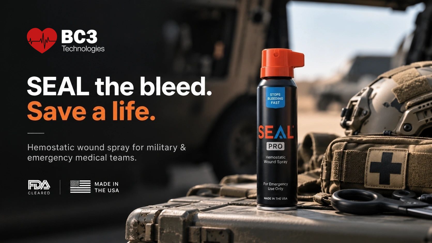 BC3 Technologies. SEAL the bleed, save a life: hemostatic wound spray for military and emergency medical teams. FDA cleared, made in the USA.